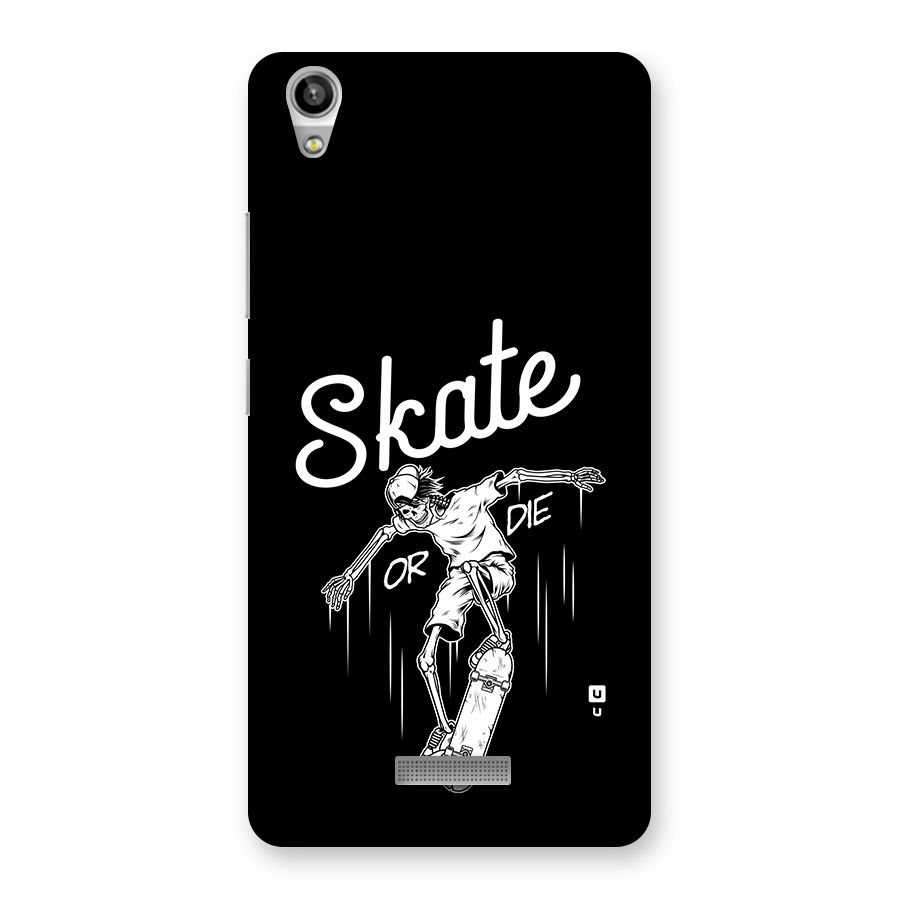 Skate Or Die Back Case for Lava Pixel V1