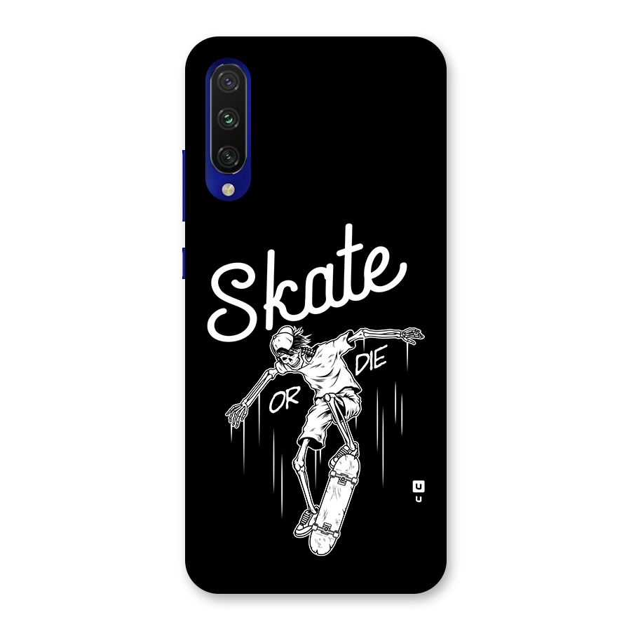 Skate Or Die Back Case for Mi A3