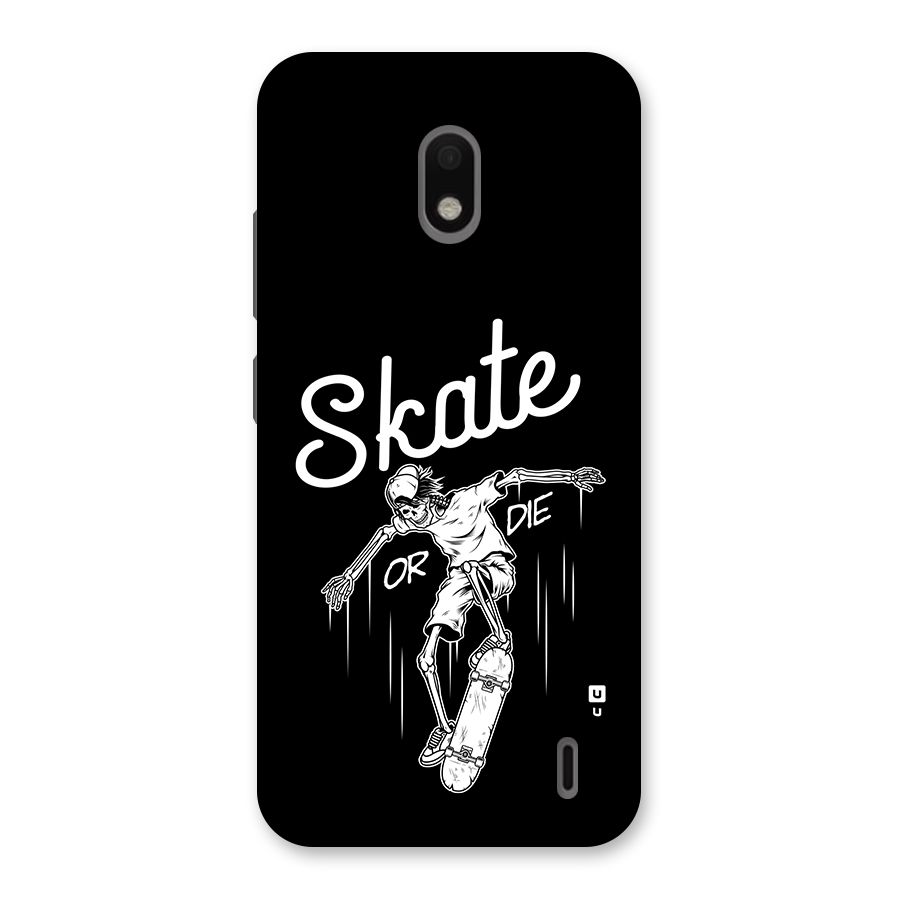 Skate Or Die Back Case for Nokia 2.2