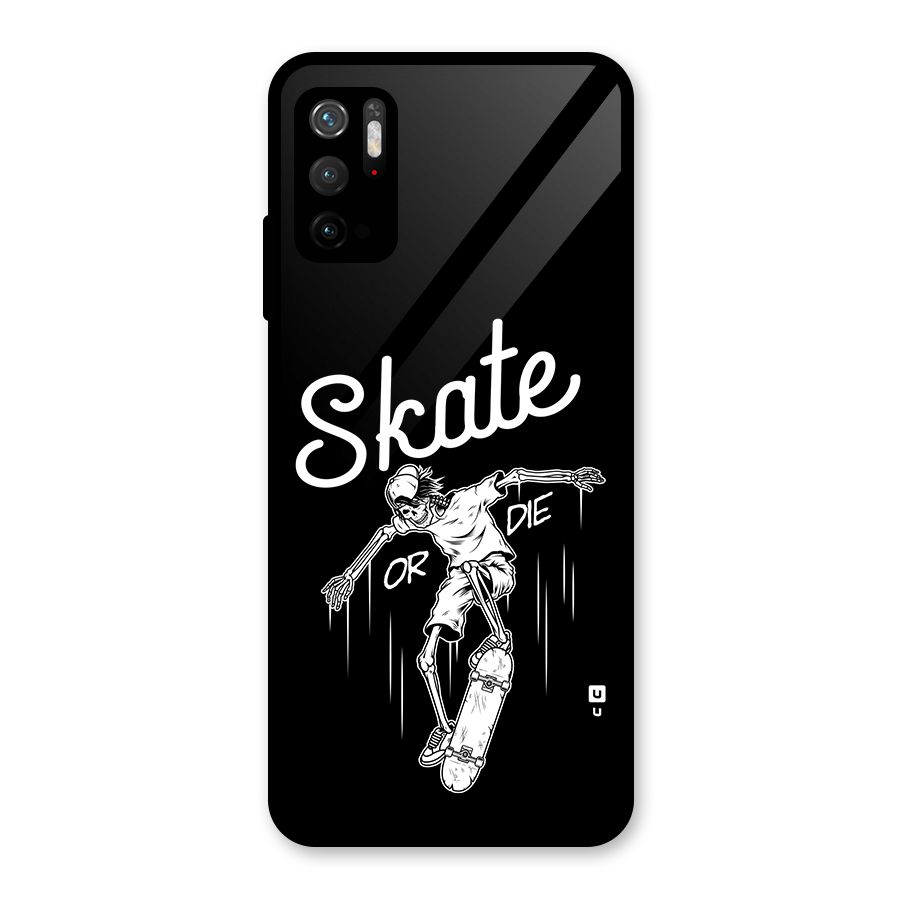 Skate Or Die Glass Back Case for Poco M3 Pro 5G