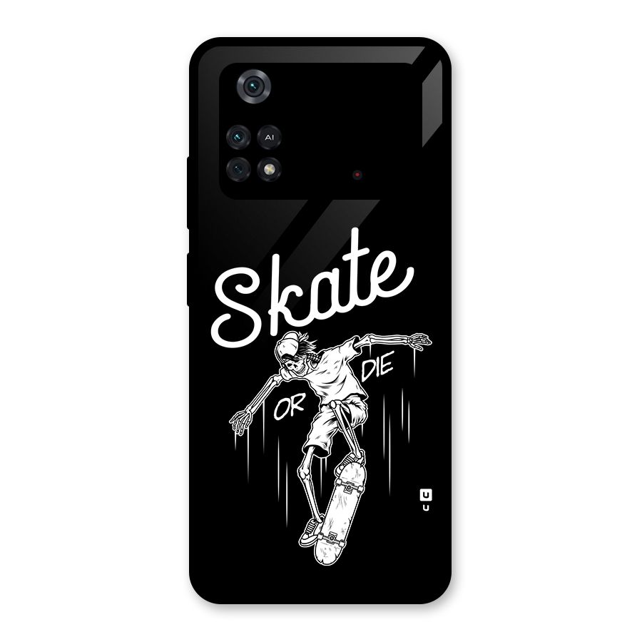 Skate Or Die Glass Back Case for Poco M4 Pro 4G