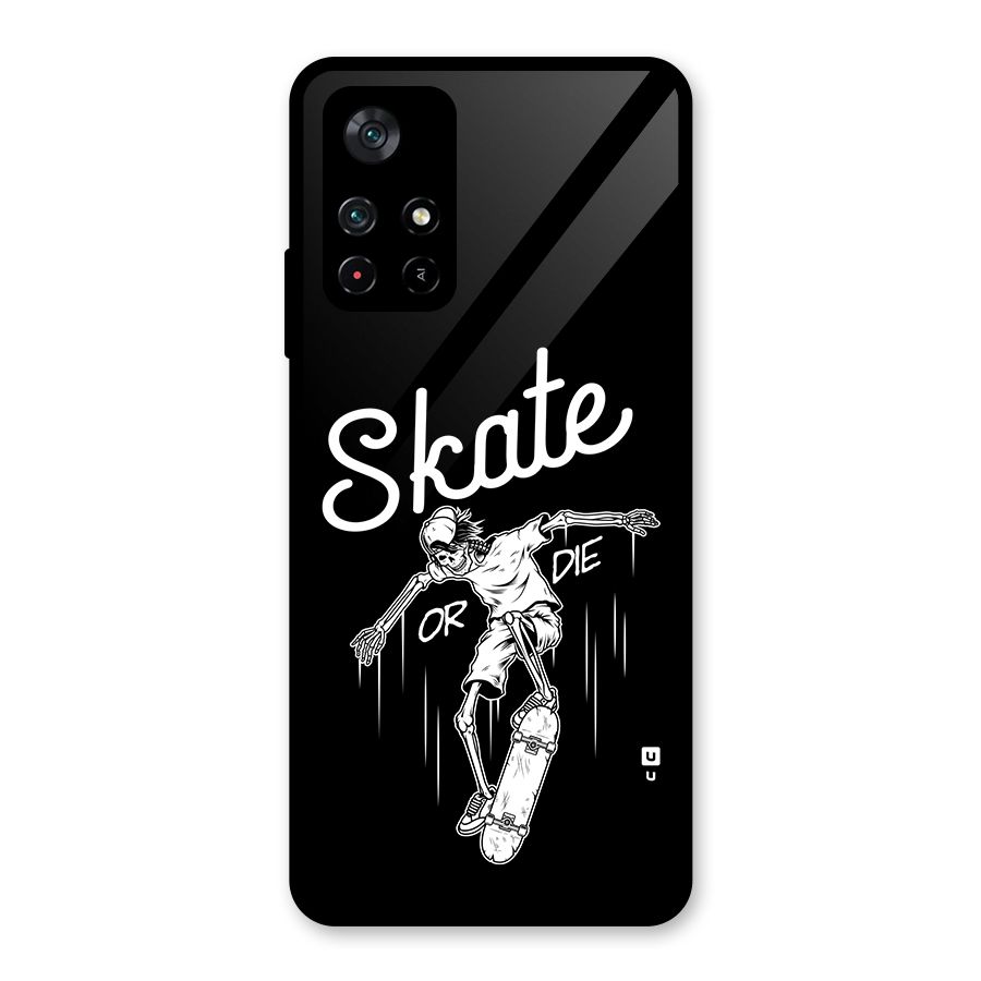 Skate Or Die Glass Back Case for Poco M4 Pro 5G