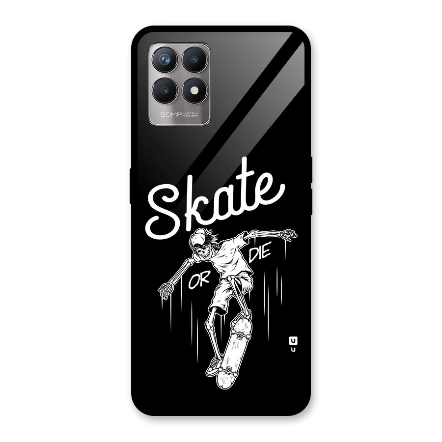 Skate Or Die Glass Back Case for Realme 8i