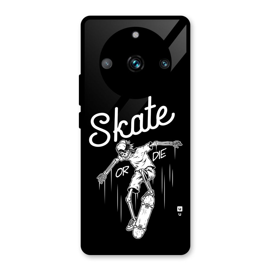Skate Or Die Glass Back Case for Realme Narzo 60 Pro