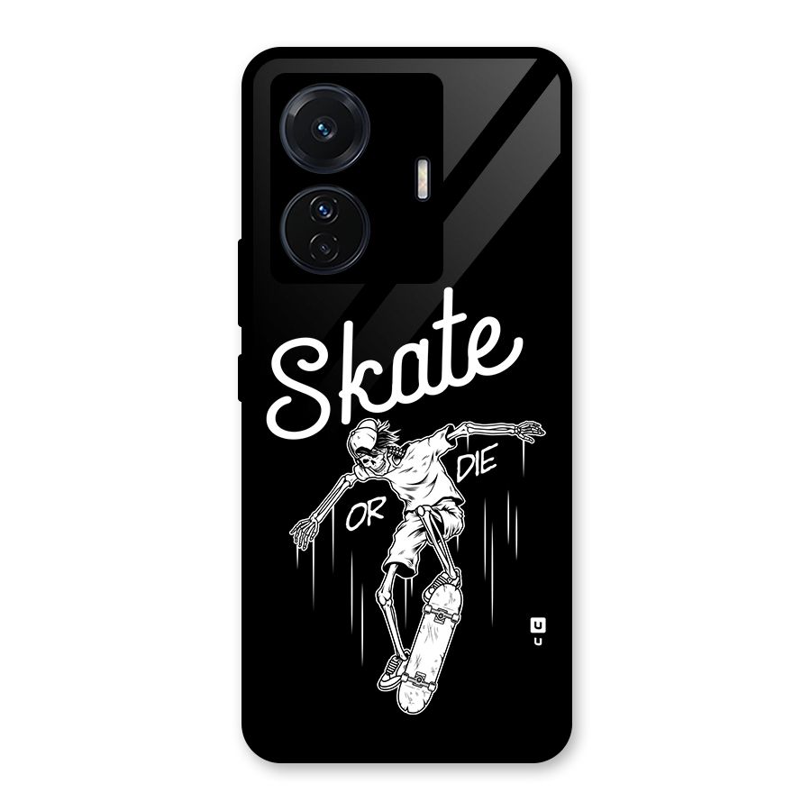 Skate Or Die Glass Back Case for Vivo T1 Pro
