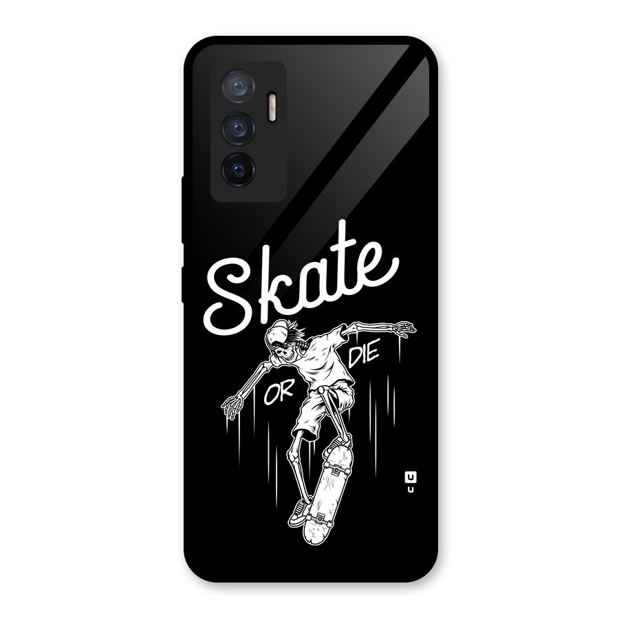 Skate Or Die Glass Back Case for Vivo V23e
