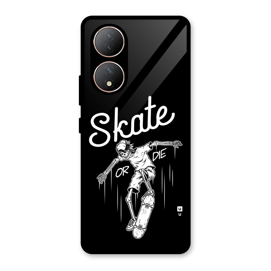 Skate Or Die Glass Back Case for Vivo Y100