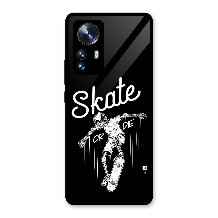 Skate Or Die Glass Back Case for Xiaomi 12 Pro