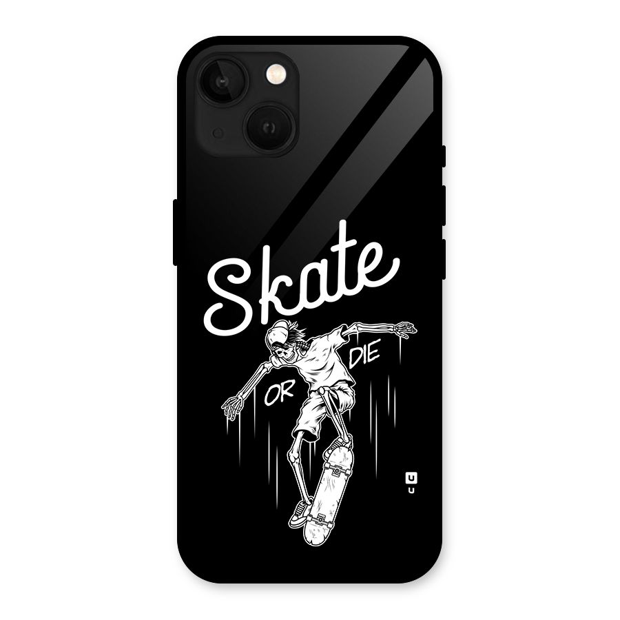 Skate Or Die Glass Back Case for iPhone 13