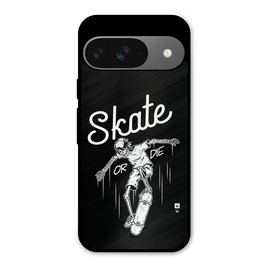 Skate Or Die Metal Back Case for Google Pixel 9