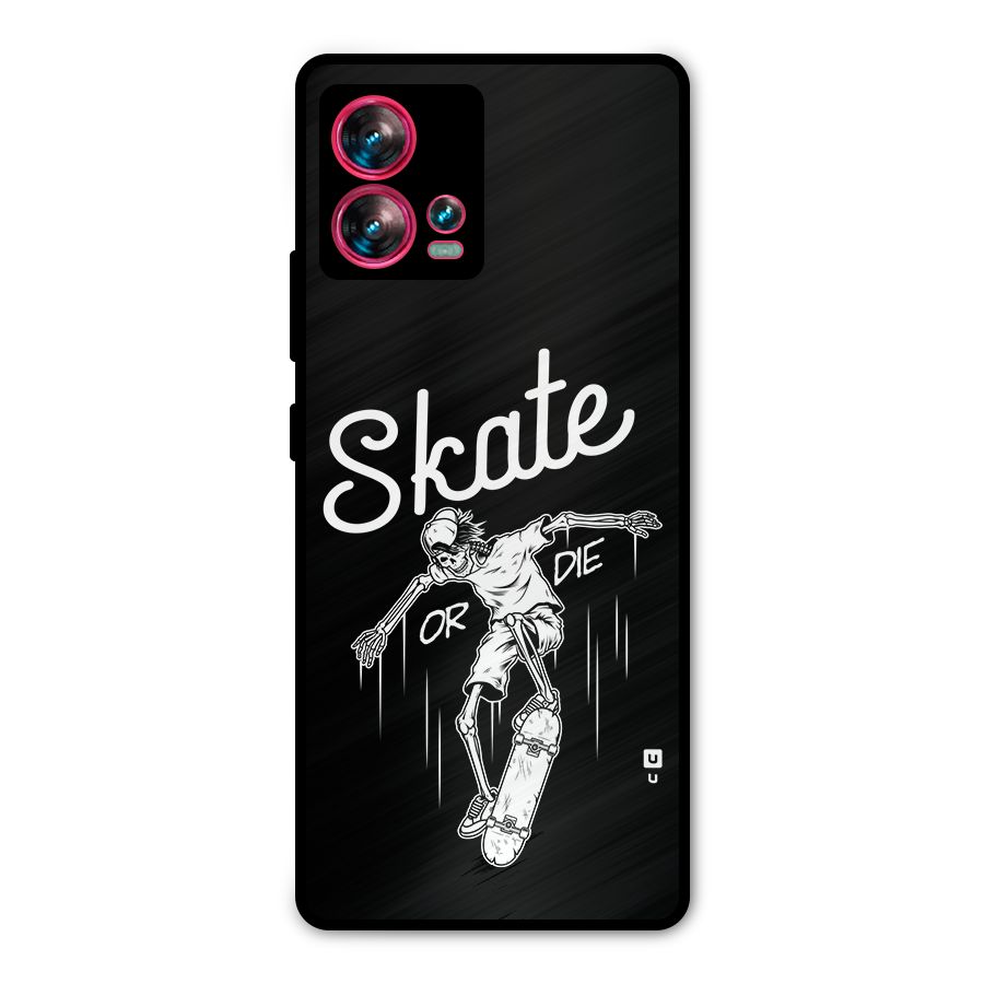 Skate Or Die Metal Back Case for Motorola Edge 30 Fusion