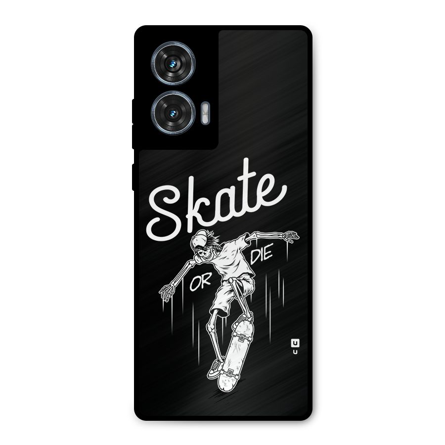 Skate Or Die Metal Back Case for Motorola Edge 50 Fusion