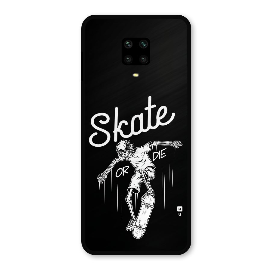 Skate Or Die Metal Back Case for Poco M2