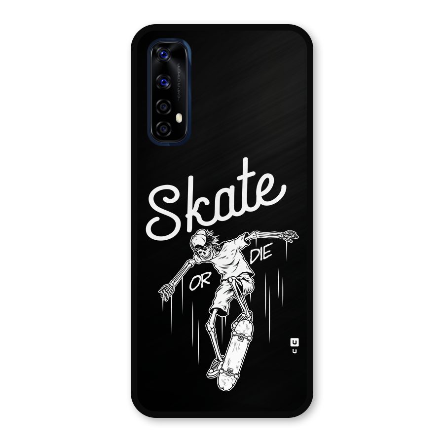 Skate Or Die Metal Back Case for Realme Narzo 20 Pro