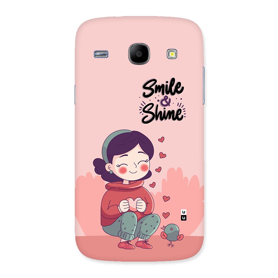 Smile And Shine Back Case for Galaxy Core