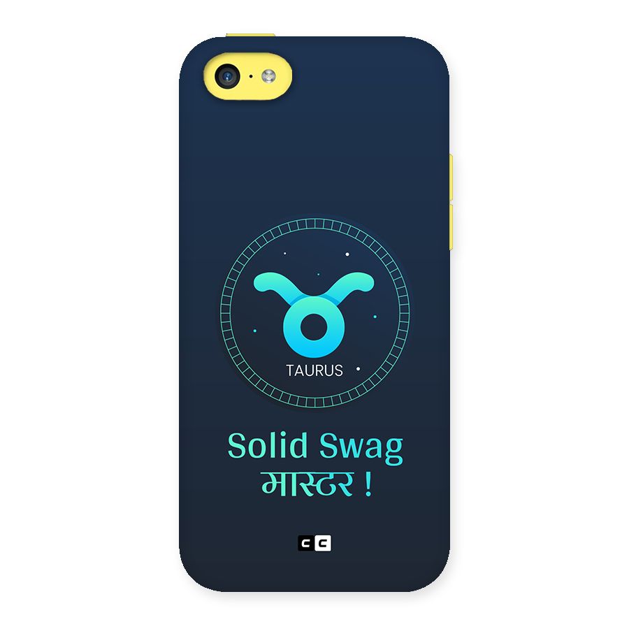 Solid Tauras Back Case for iPhone 5C