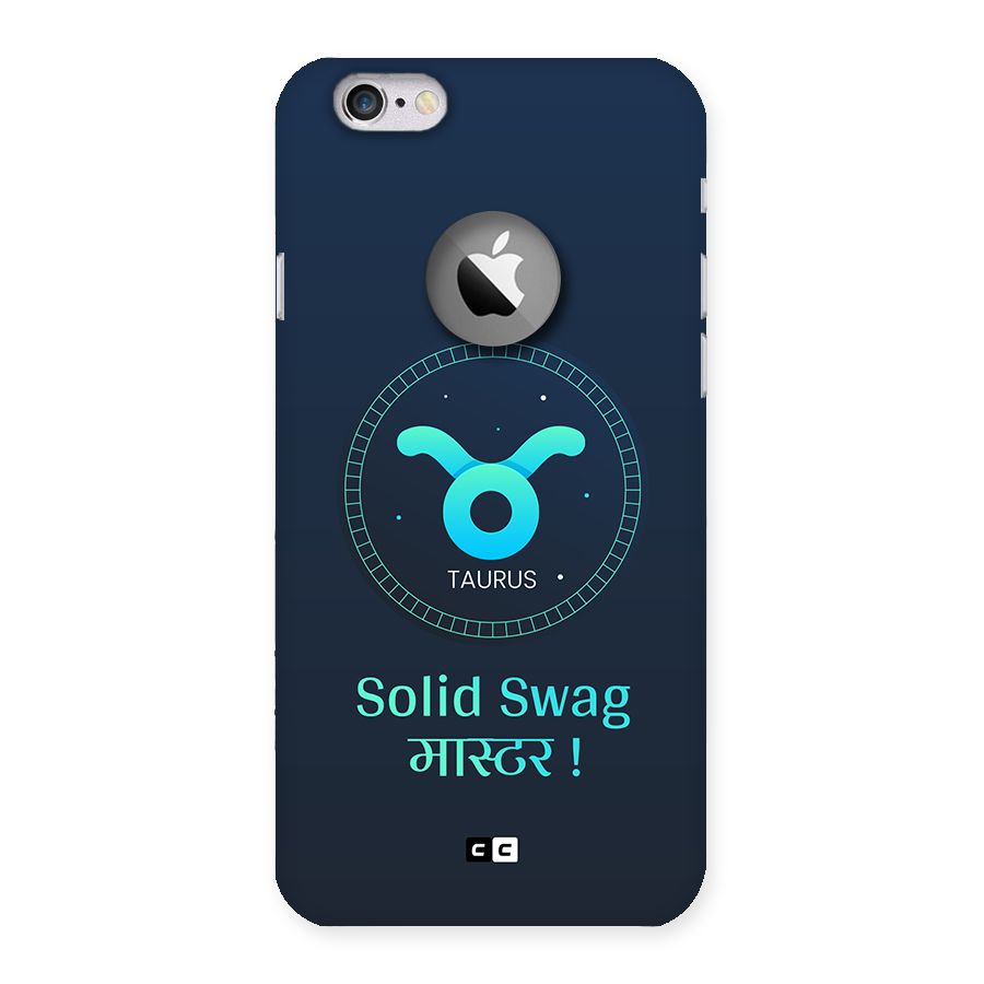 Solid Tauras Back Case for iPhone 6 Logo Cut