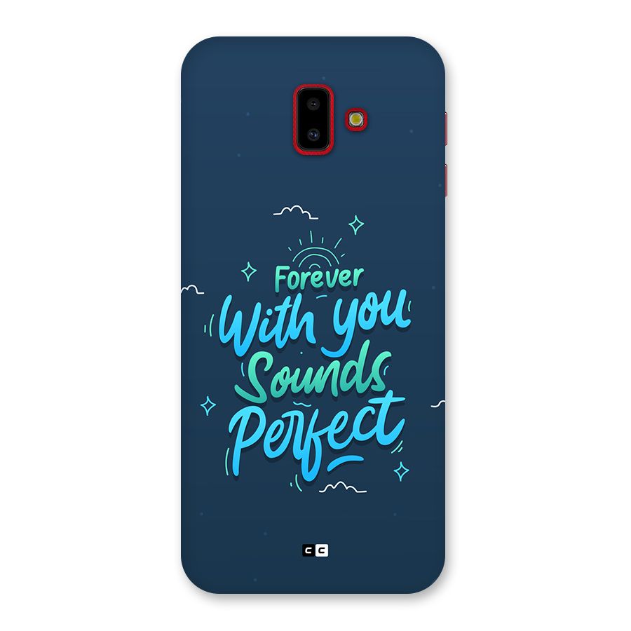 Sounds Perfect Back Case for Galaxy J6 Plus