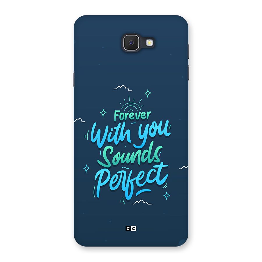 Sounds Perfect Back Case for Galaxy J7 Prime