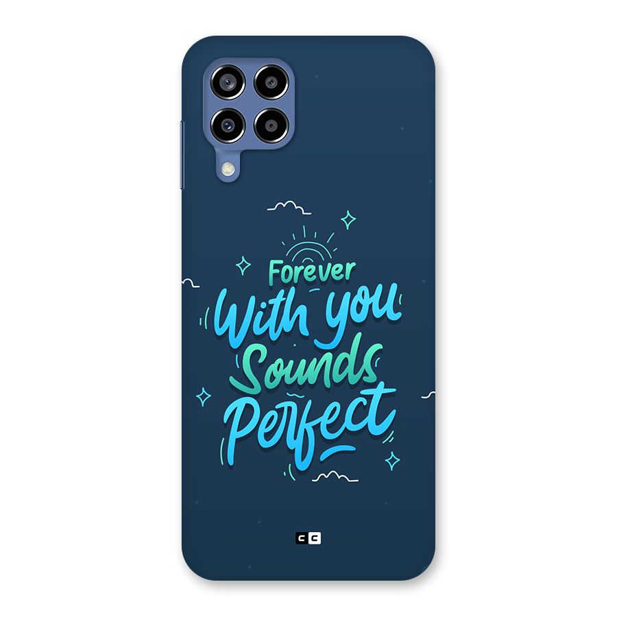 Sounds Perfect Back Case for Galaxy M53 5G