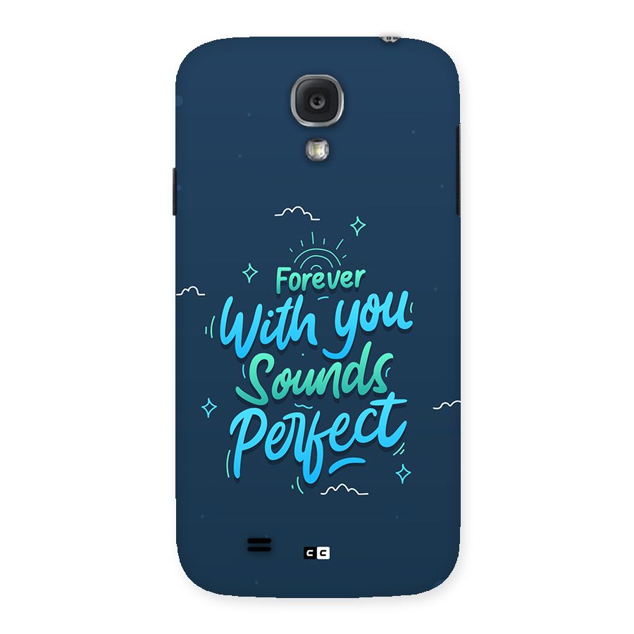 Sounds Perfect Back Case for Galaxy S4