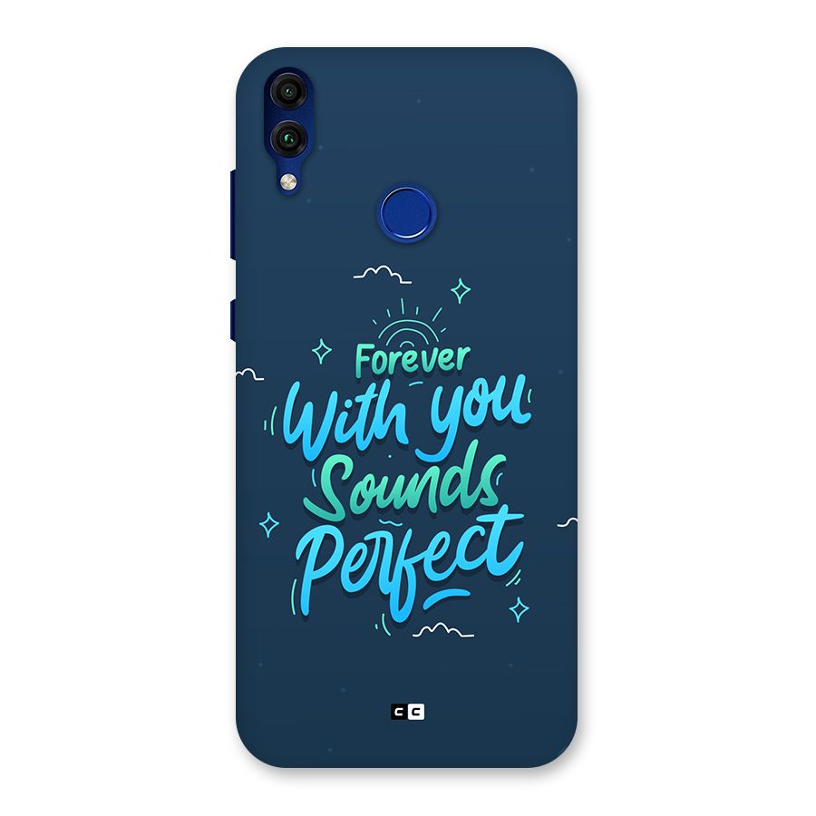 Sounds Perfect Back Case for Honor 8C