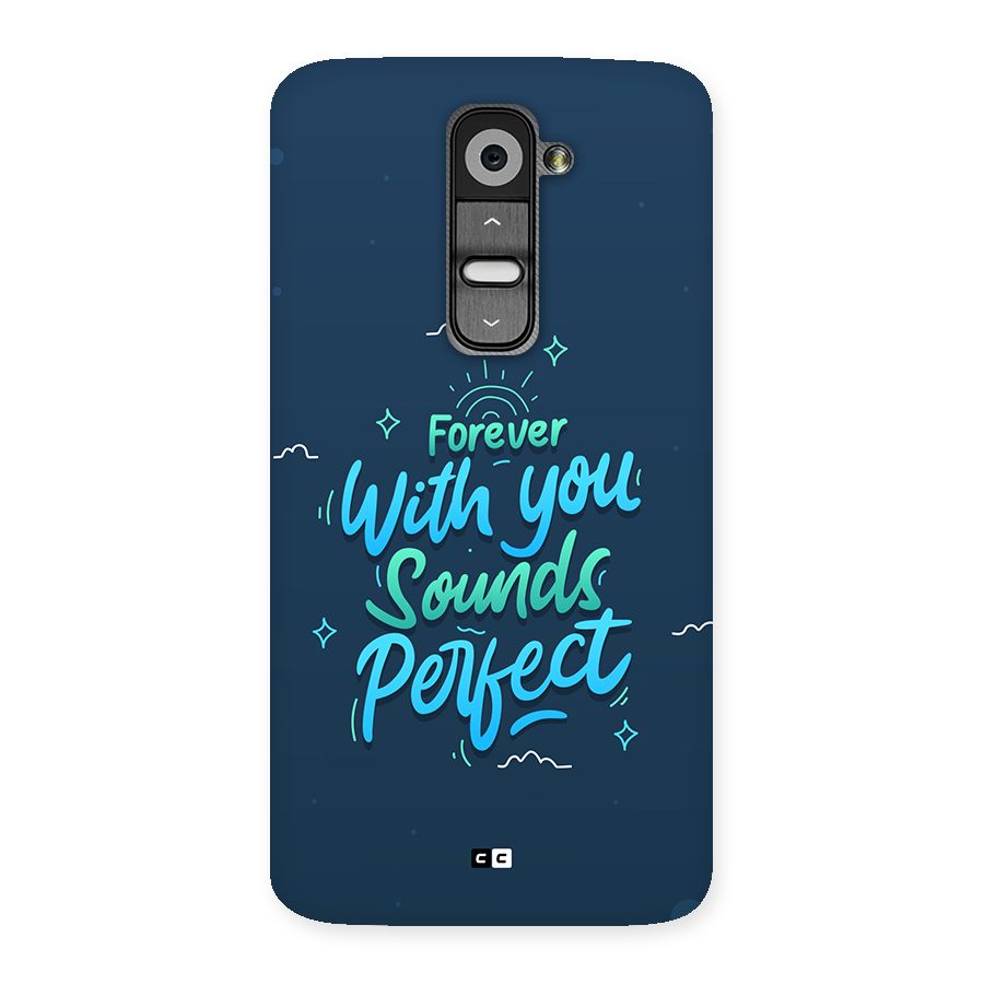 Sounds Perfect Back Case for LG G2