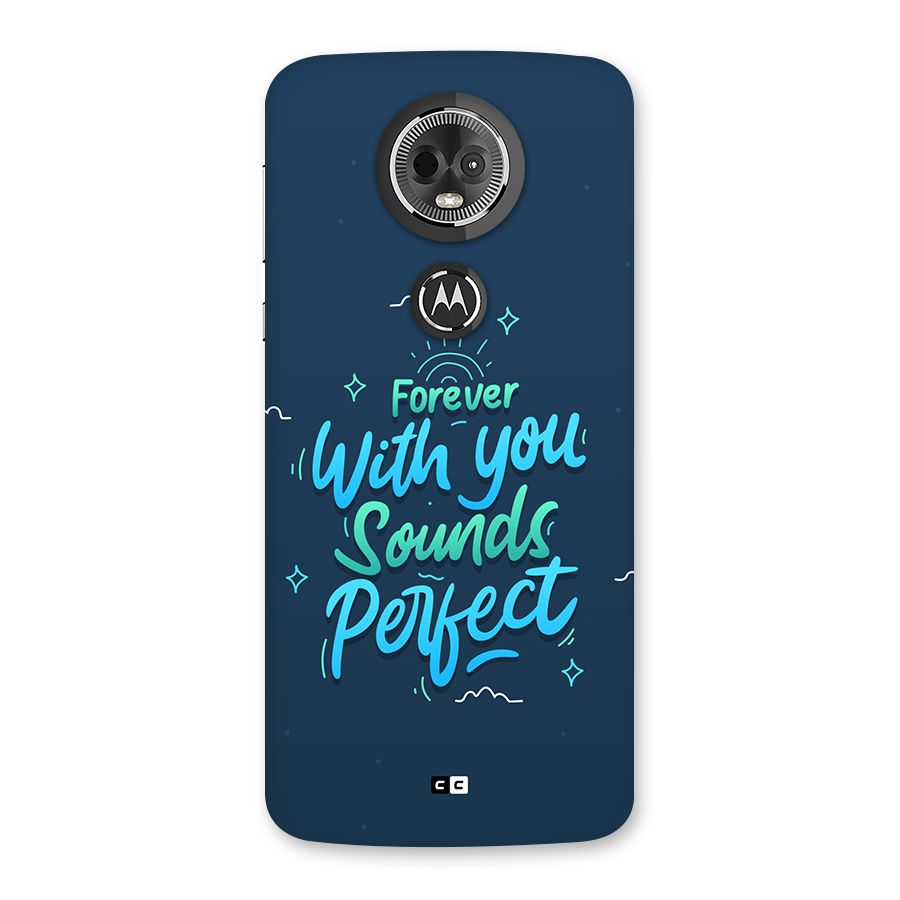 Sounds Perfect Back Case for Moto E5 Plus