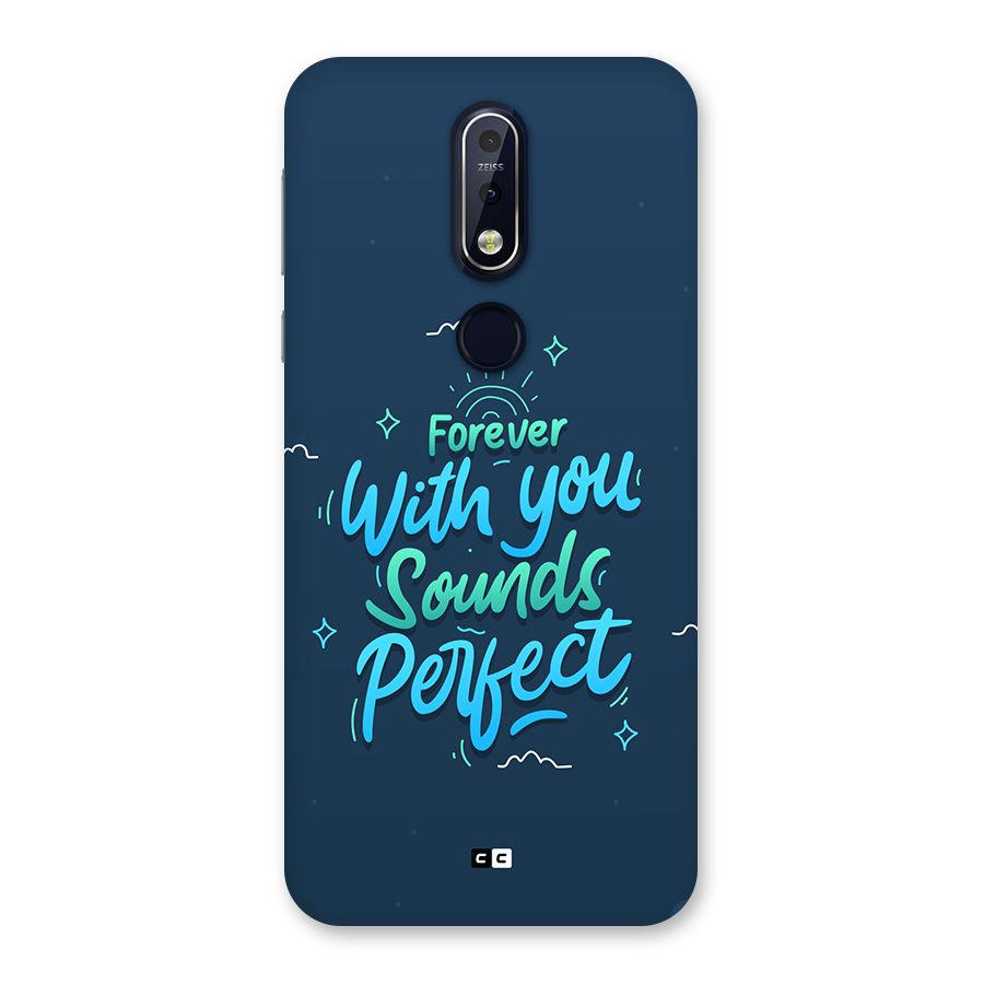 Sounds Perfect Back Case for Nokia 7.1