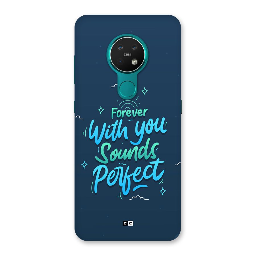 Sounds Perfect Back Case for Nokia 7.2