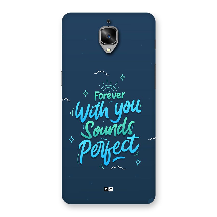 Sounds Perfect Back Case for OnePlus 3T
