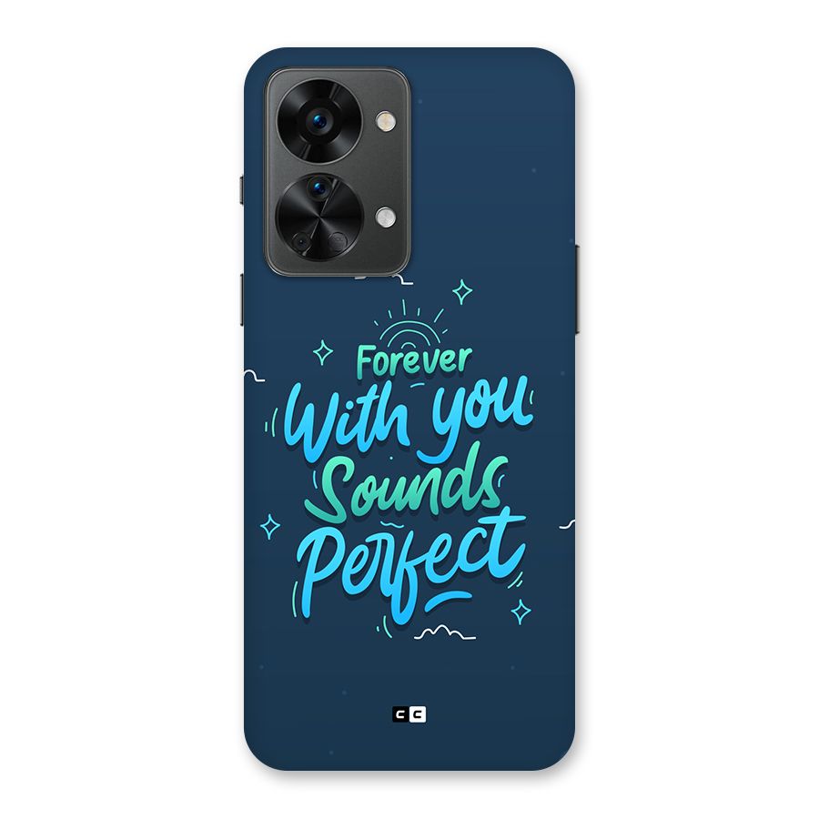 Sounds Perfect Back Case for OnePlus Nord 2T