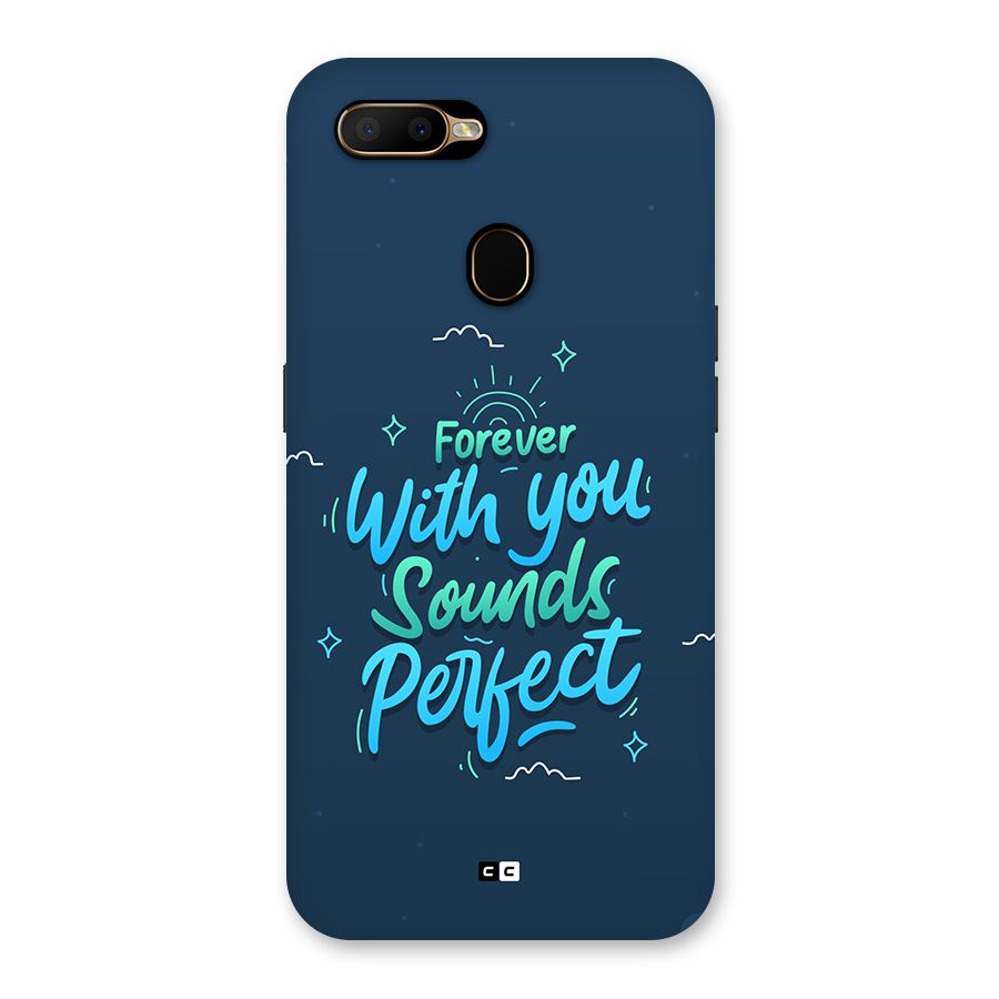 Sounds Perfect Back Case for Oppo A5s