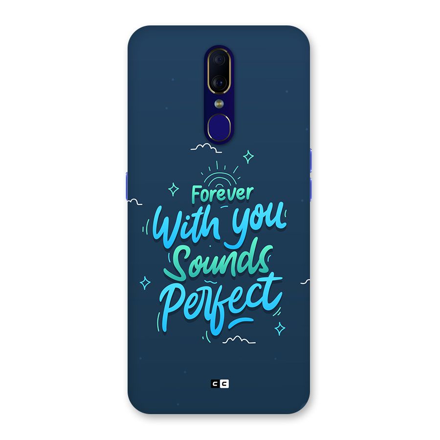 Sounds Perfect Back Case for Oppo F11