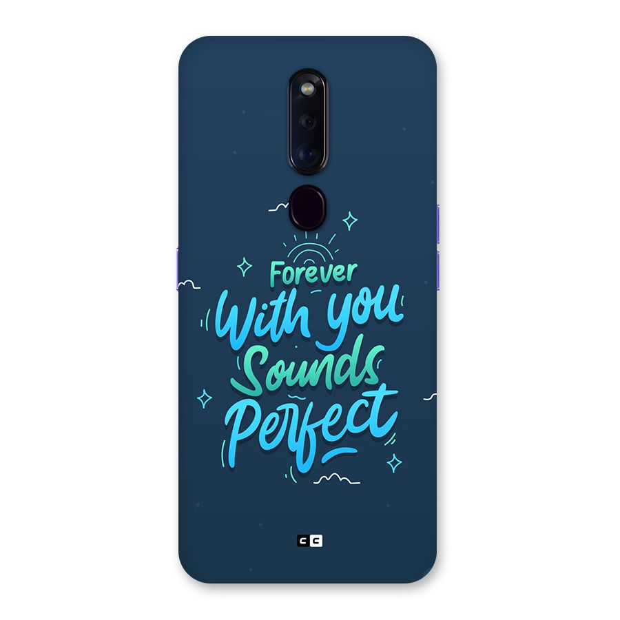 Sounds Perfect Back Case for Oppo F11 Pro