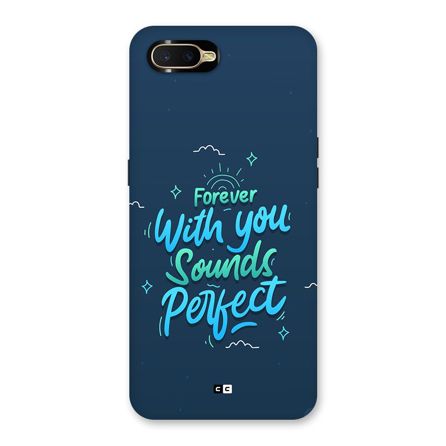 Sounds Perfect Back Case for Oppo K1