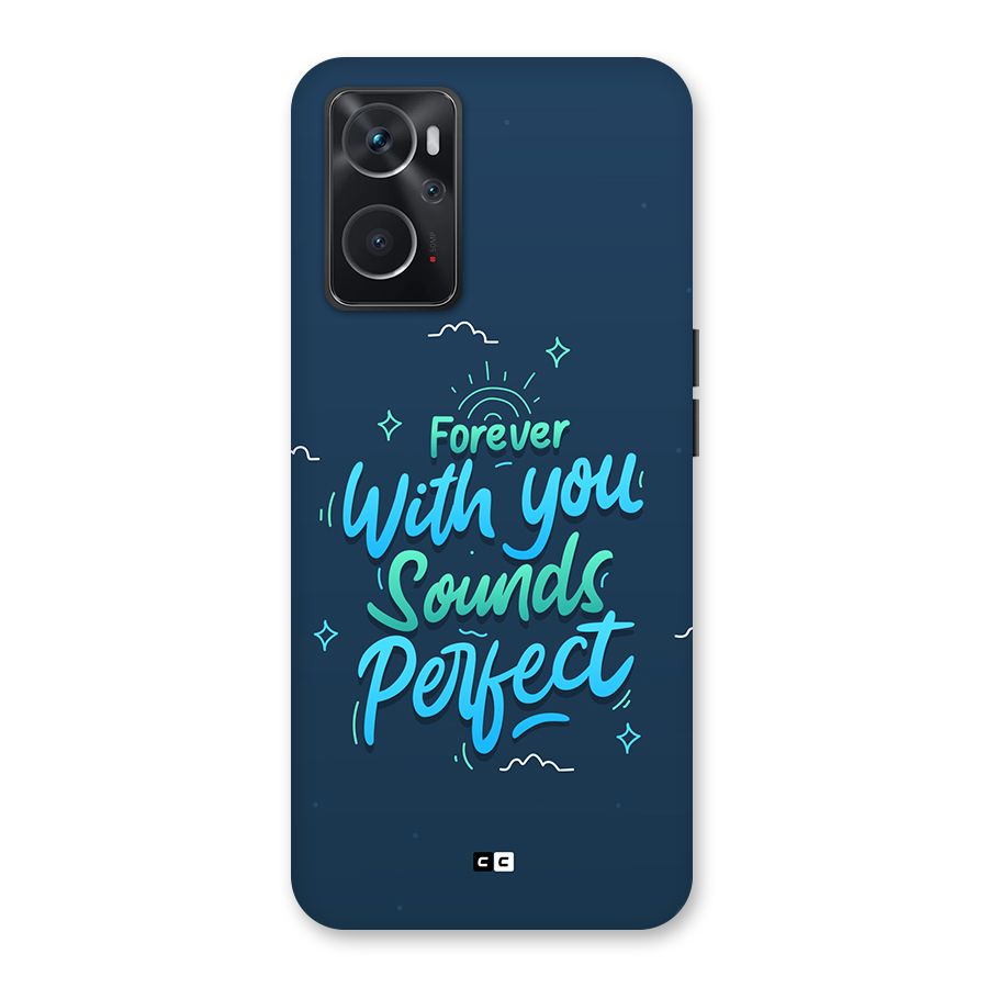 Sounds Perfect Back Case for Oppo K10 4G