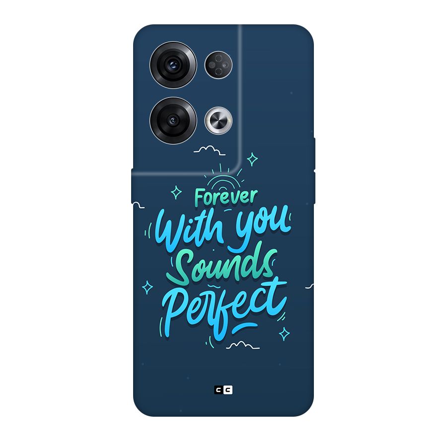 Sounds Perfect Back Case for Oppo Reno8 Pro 5G
