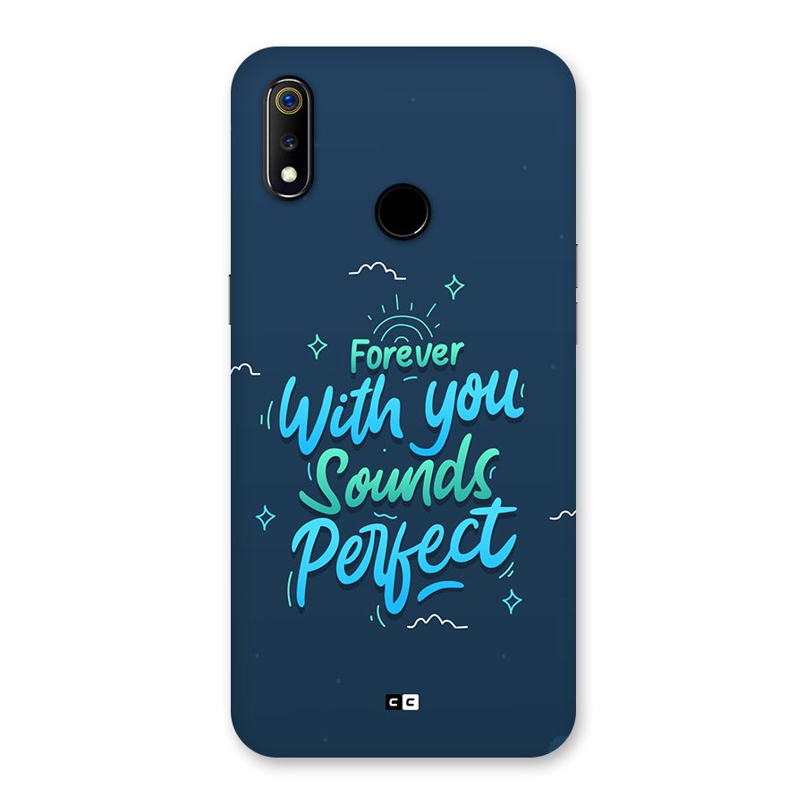 Sounds Perfect Back Case for Realme 3
