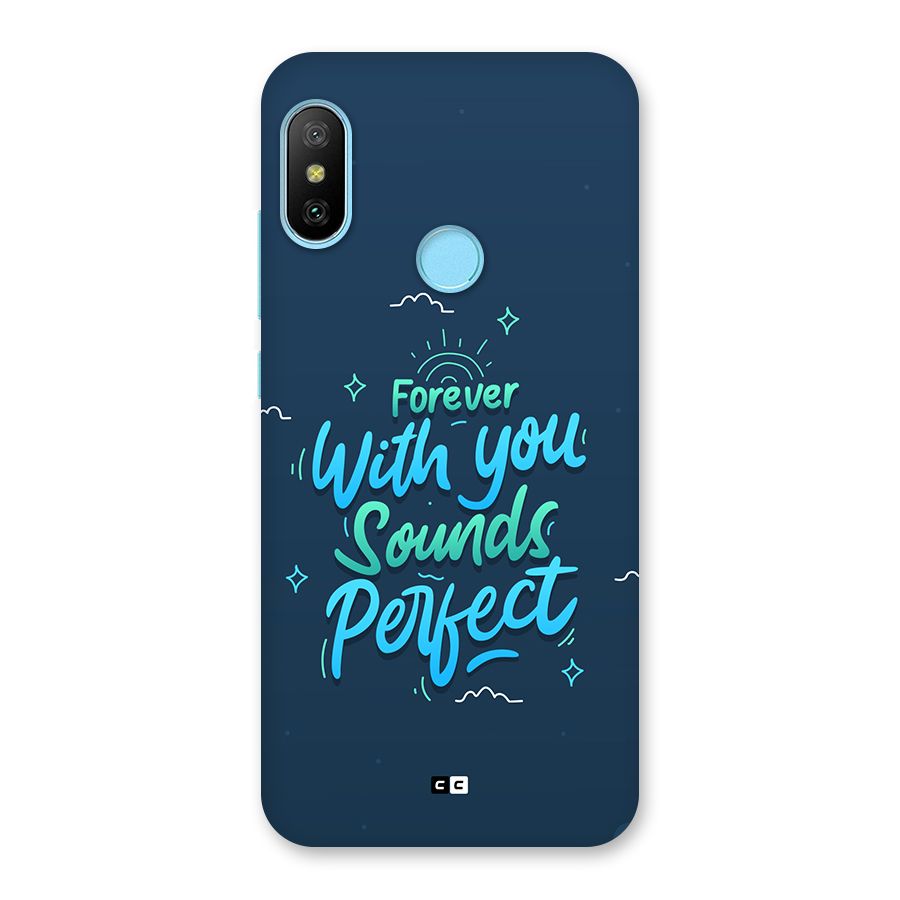 Sounds Perfect Back Case for Redmi 6 Pro