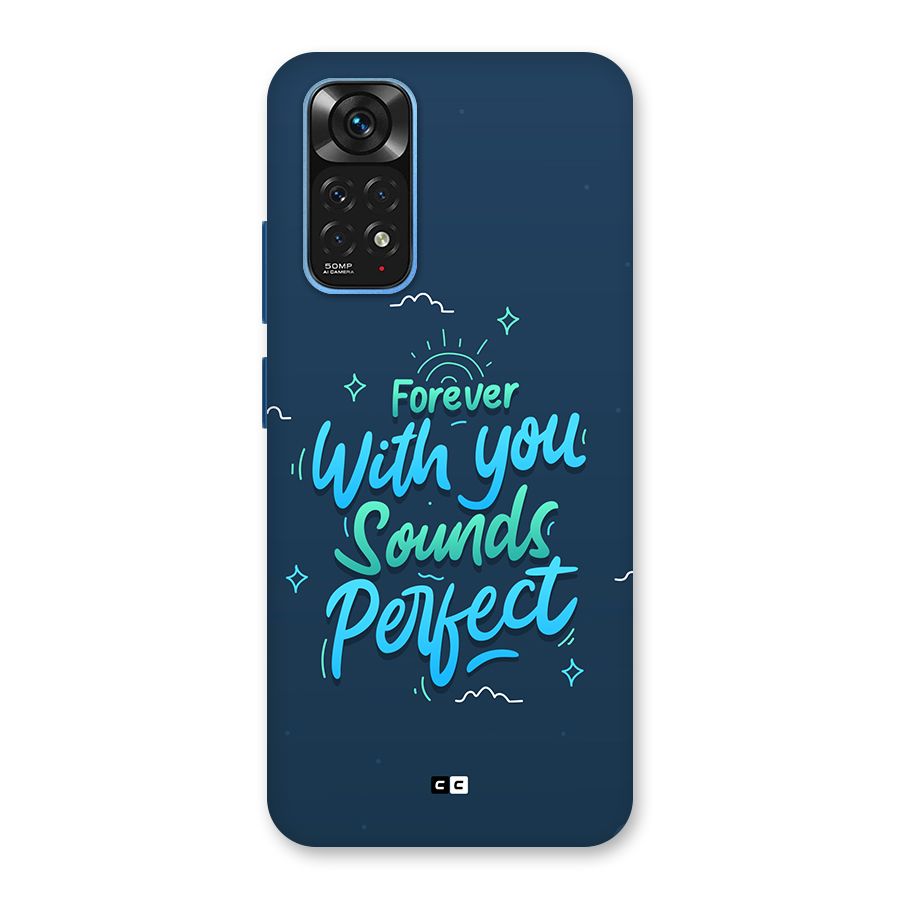 Sounds Perfect Back Case for Redmi Note 11S