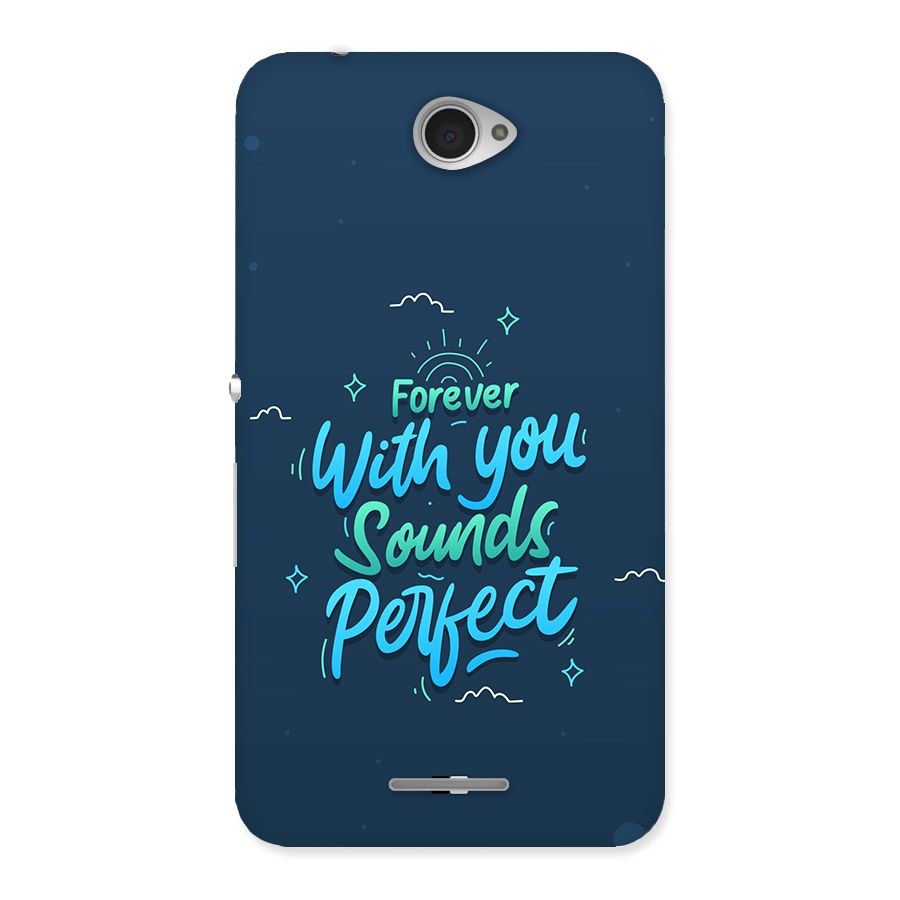 Sounds Perfect Back Case for Xperia E4