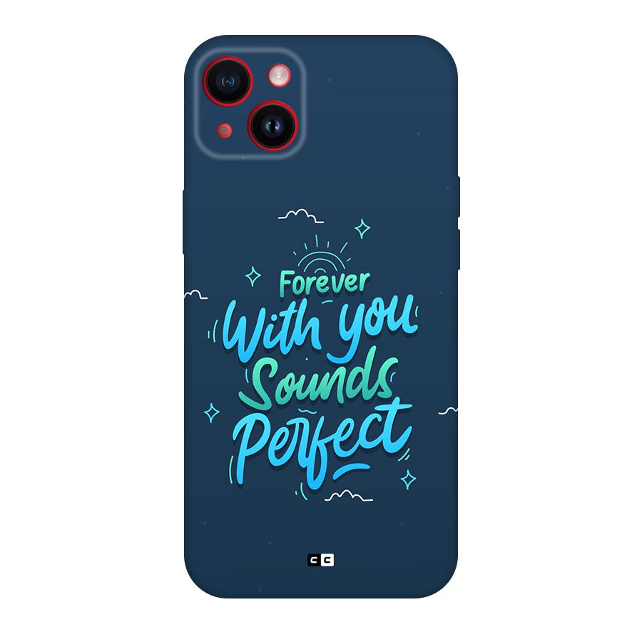 Sounds Perfect Back Case for iPhone 14 Plus