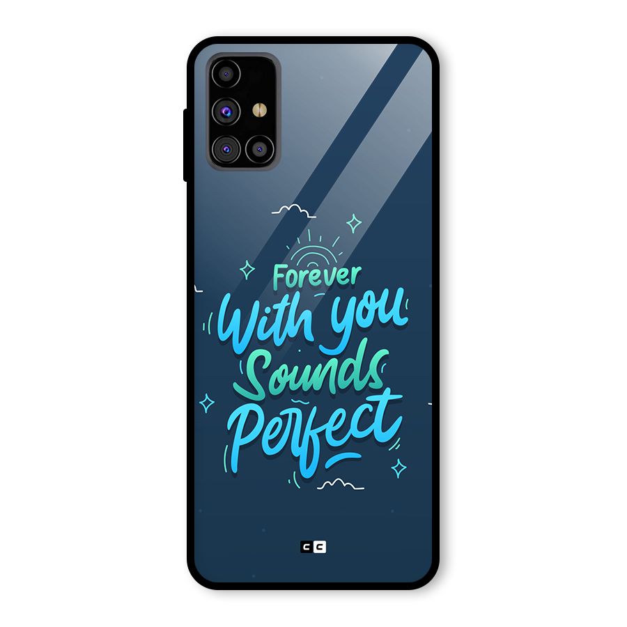 Sounds Perfect Glass Back Case for Galaxy M31s
