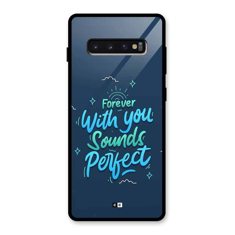 Sounds Perfect Glass Back Case for Galaxy S10 Plus