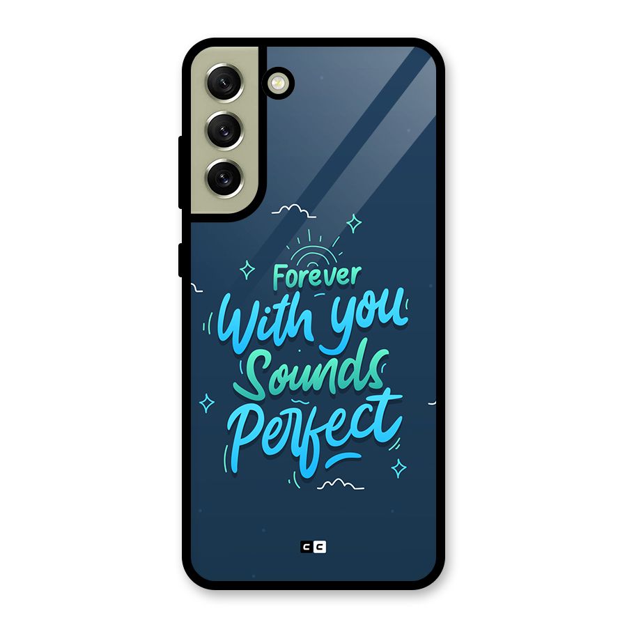 Sounds Perfect Glass Back Case for Galaxy S21 FE 5G