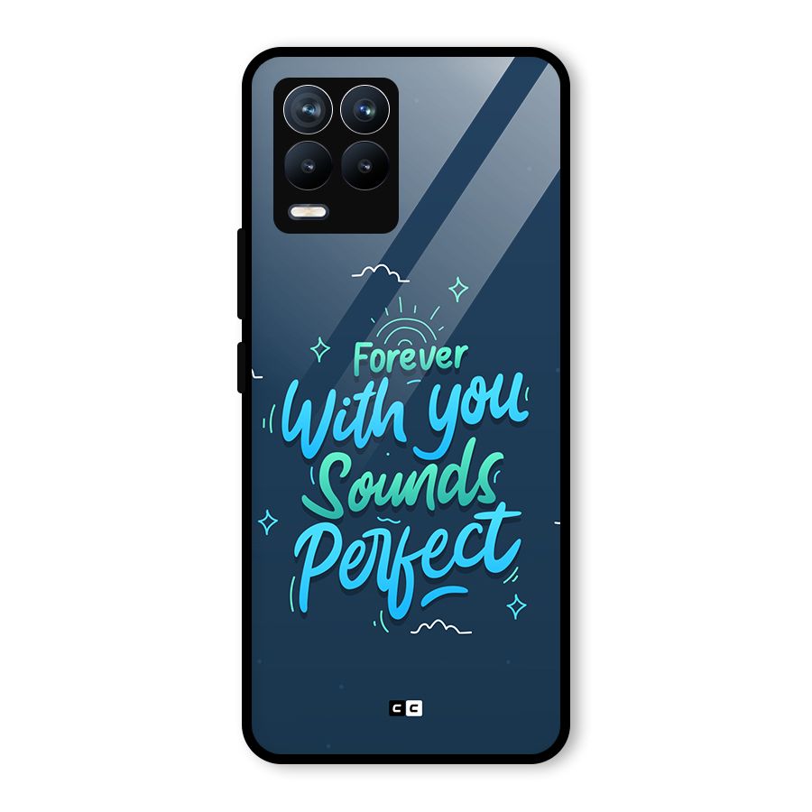 Sounds Perfect Glass Back Case for Realme 8
