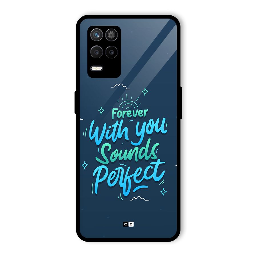 Sounds Perfect Glass Back Case for Realme 8 5G