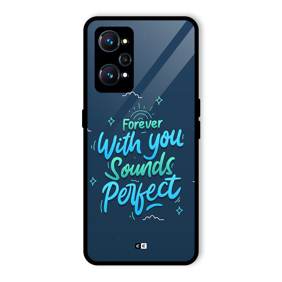 Sounds Perfect Glass Back Case for Realme GT Neo2