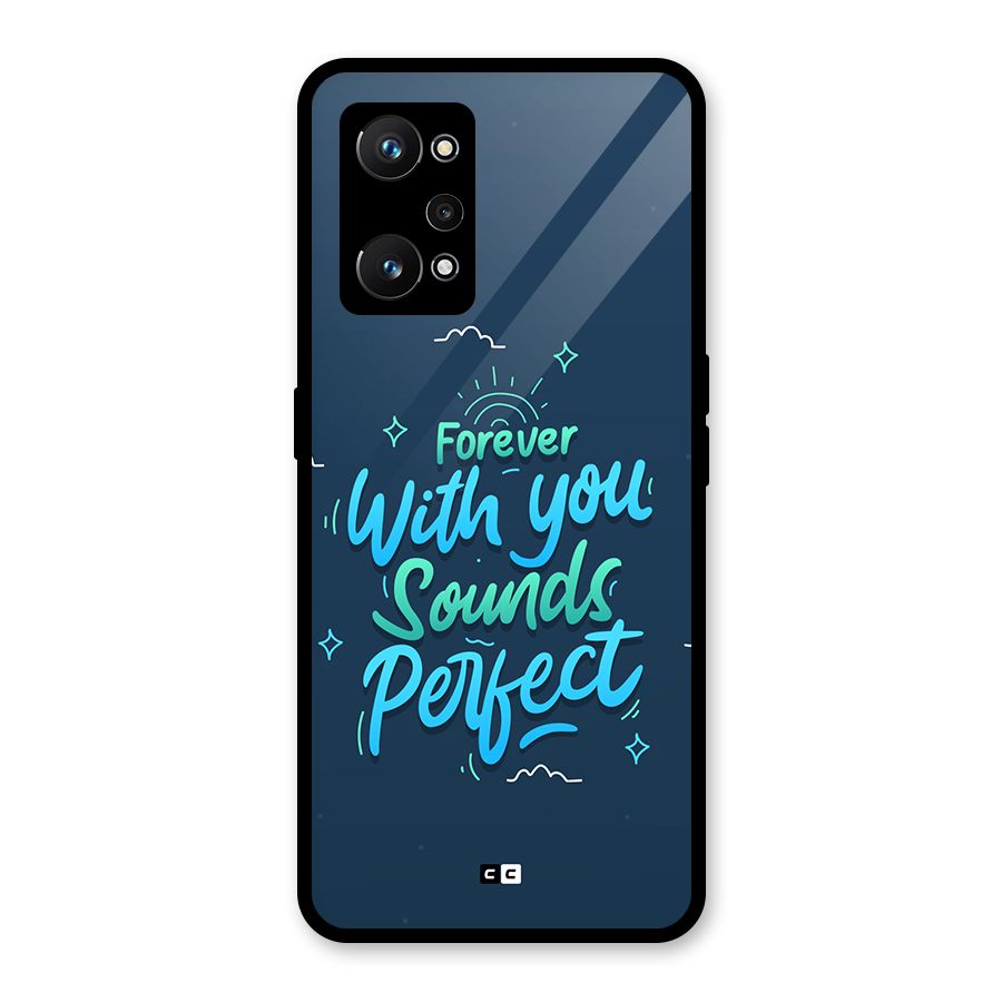 Sounds Perfect Glass Back Case for Realme GT Neo 3T
